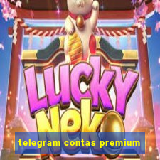 telegram contas premium